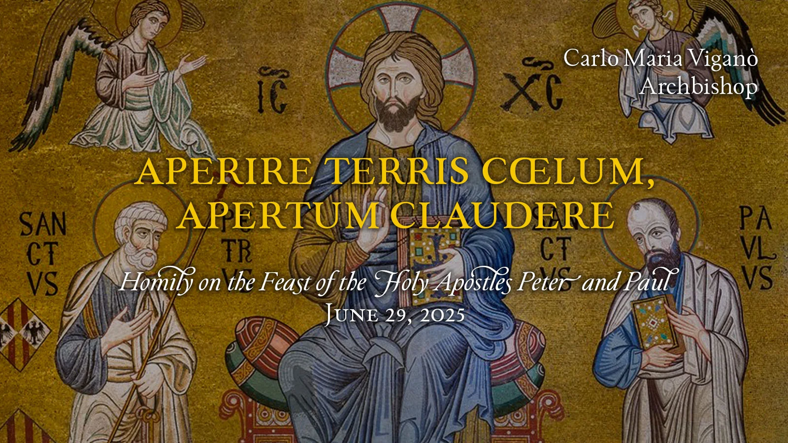 Aperire terris cœlum, apertum claudere