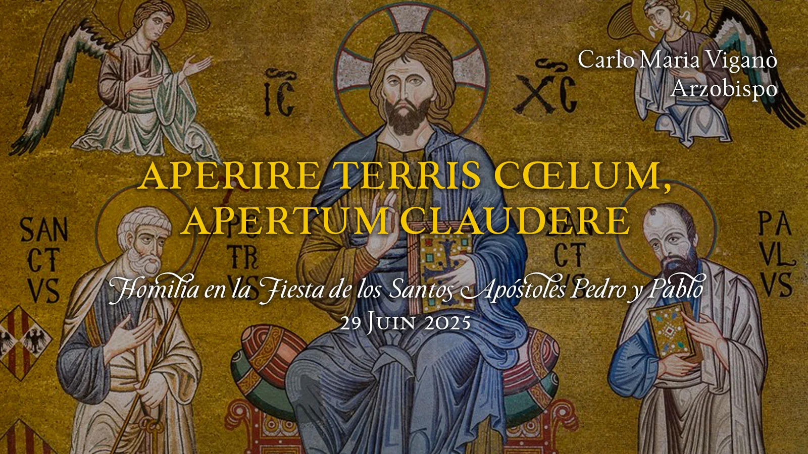 Aperire terris cœlum, apertum claudere
