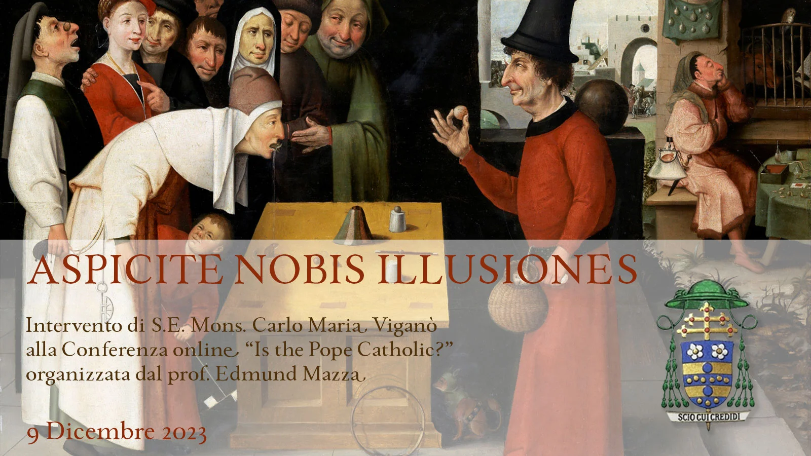 Aspicite nobis illusiones