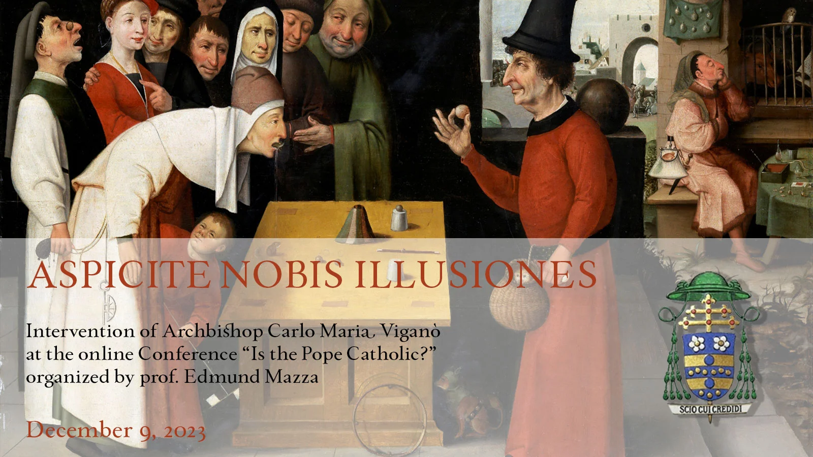 Aspicite nobis illusiones