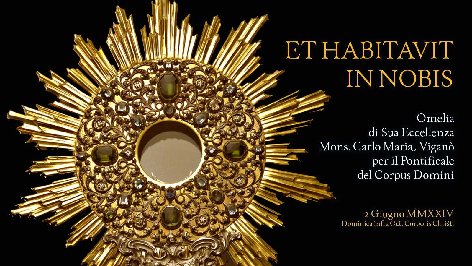 Et habitavit in nobis