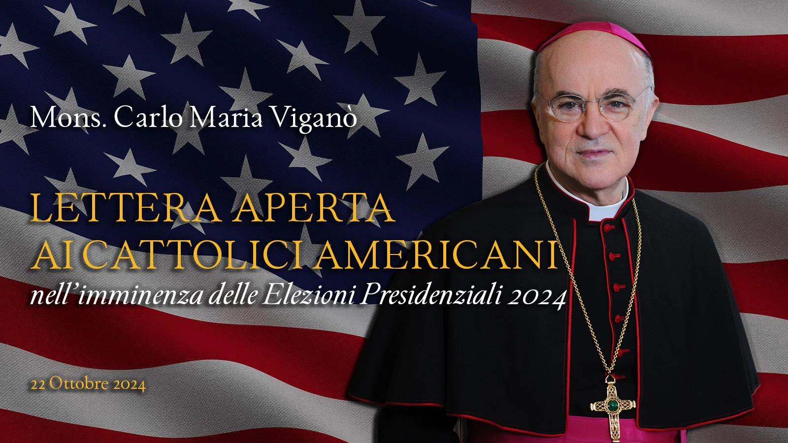 Lettera Aperta ai Cattolici Americani