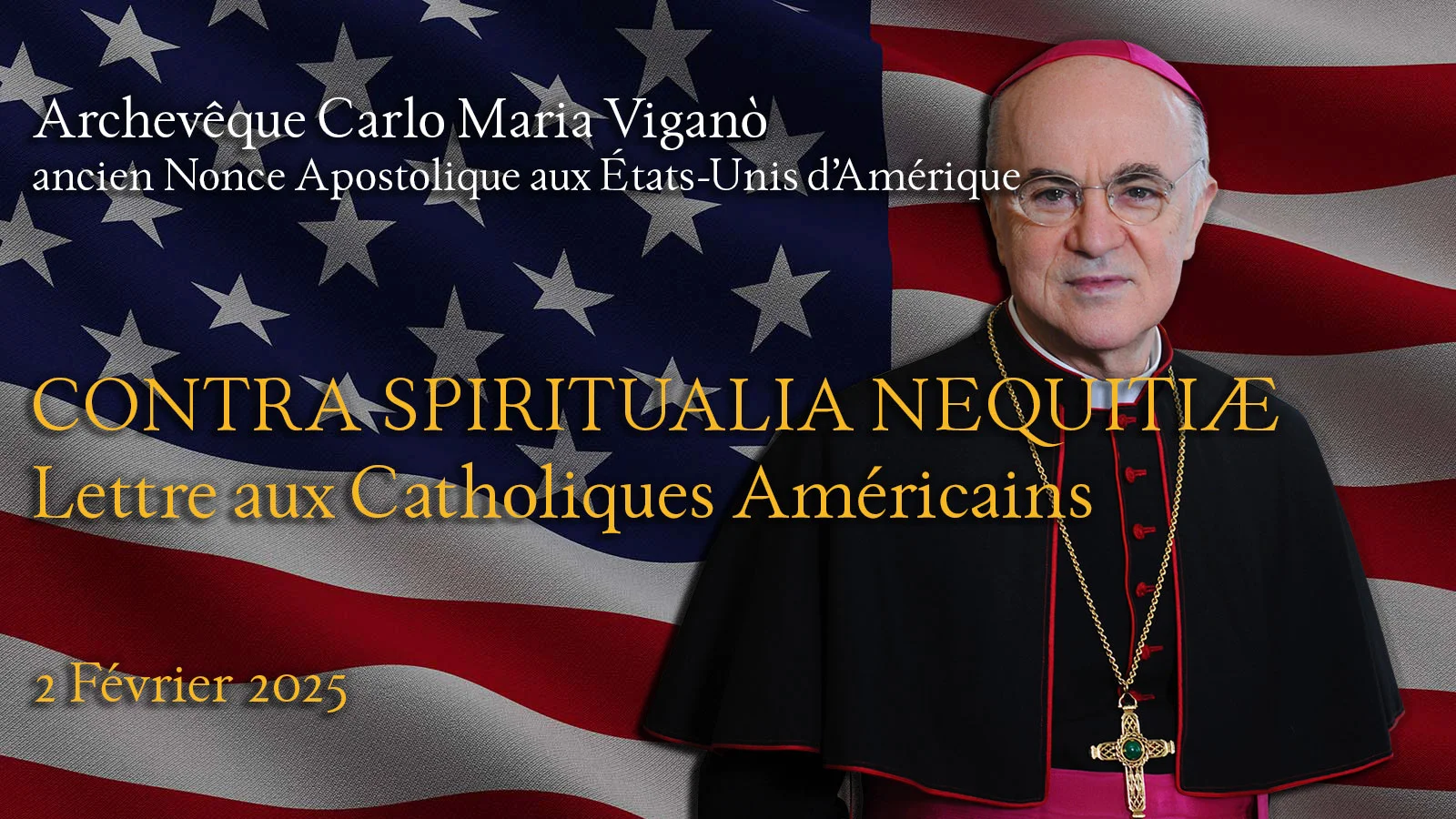 Lettre aux Catholiques Américains