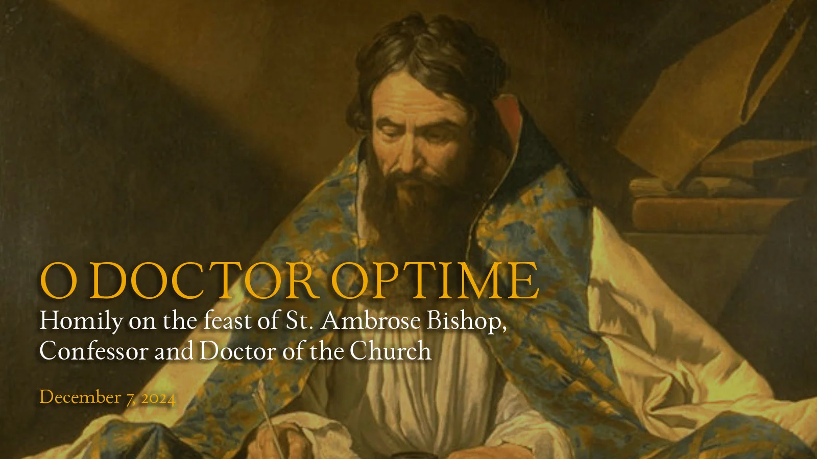 O Doctor optime