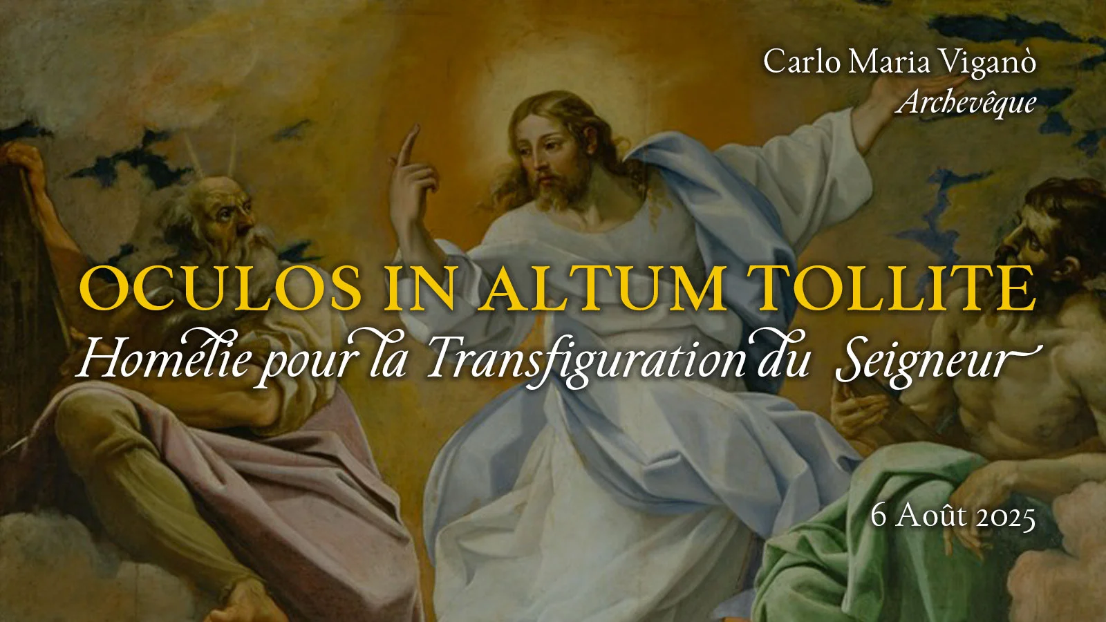 Oculos in altum tollite