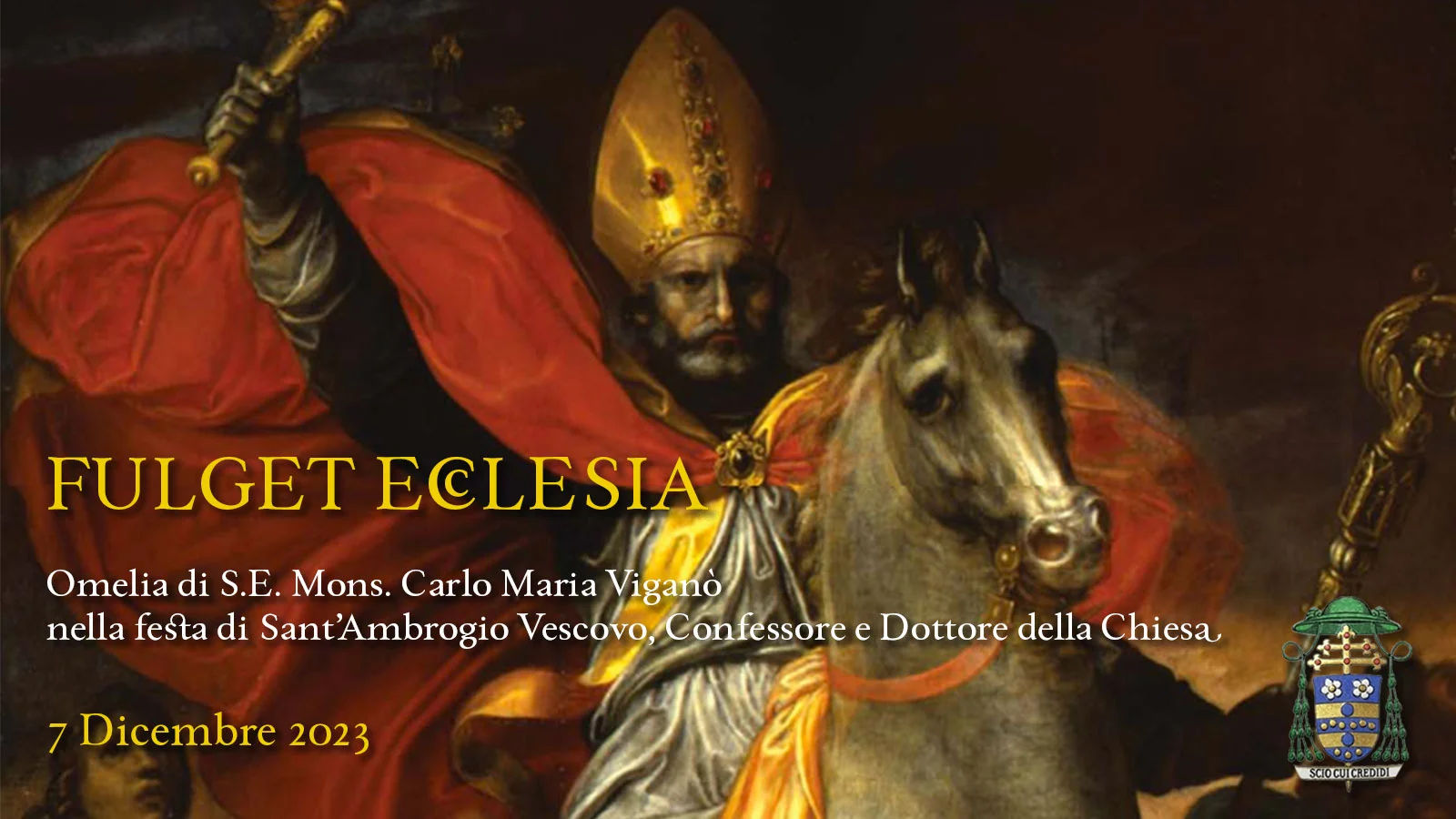 Omelia nella festa di Sant'Ambrogio Vescovo