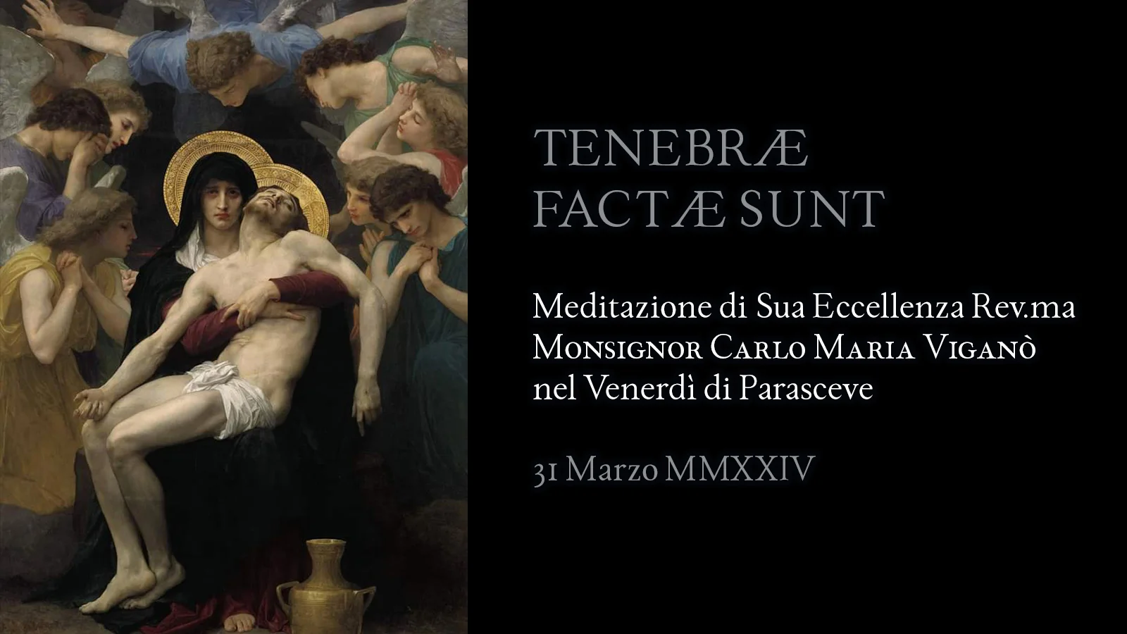 Tenebræ factæ sunt
