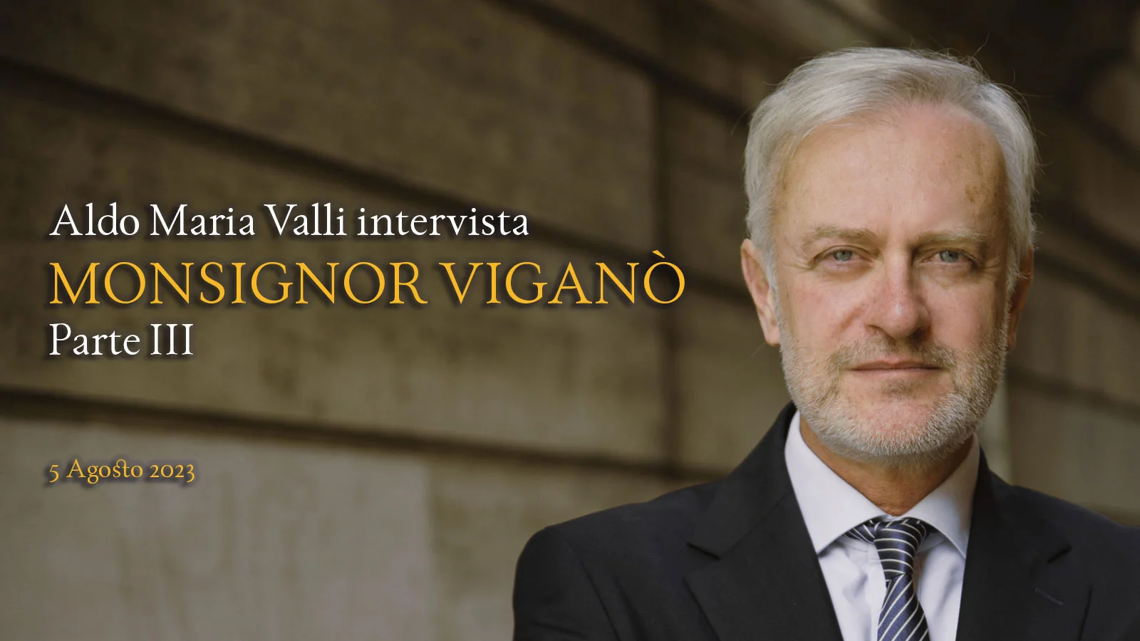 Terza intervista con Aldo Maria Valli
